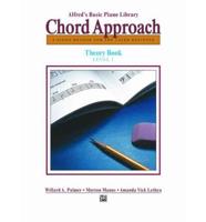 Chord Approach Theory Book. Level 1