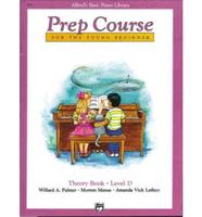 Alfred Prep Course Theory Book Level D