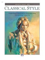 SPOTLIGHT ON CLASSICAL STYLE