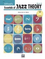 Alfred's Essentials of Jazz Theory, Bk 2