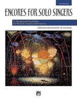 ENCORES FOR SOLO SINGERS