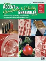 Accent on Christmas and Holiday Ensembles: Bassoon/Electric Bass