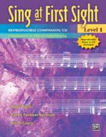 Sing at First Sight Reproducible Companion