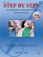 Step by Step 2A -- An Introduction to Successful Practice for Violin