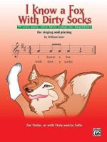 I Know A Fox With Dirty Socks VN