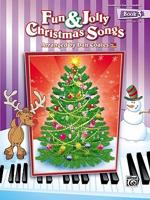 FUN JOLLY CHRISTMAS SONGS BOOK 3 PIANO