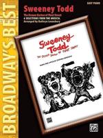 Broadway's Best: Sweeney Todd (Easy Pno)