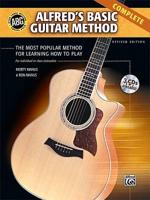 Alfred&#39;s Basic Guitar Method: The Most Popular Method for Learning How to Play