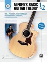 Alfred's Basic Guitar Theory 1&2 Rev