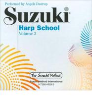 Suzuki Harp School, Vol 3