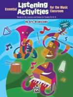 Essential Listening Activities for the Music Classroom