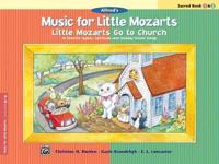 Little Mozarts Go to Church, Sacred Book 1 & 2