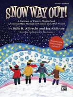 Snow Way Out! Teacher's Handbook