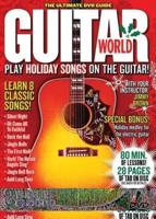 Guitar World -- Play Holiday Songs on the Guitar!