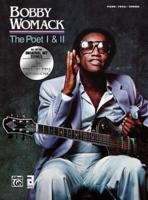 Bobby Womack -- The Poet / The Poet II