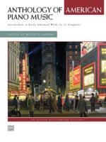 Anthology Of American Piano Music