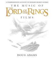 The Music of The Lord of the Rings Films