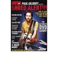 Guitar World -- Paul Gilbert Presents Shred Alert!!!