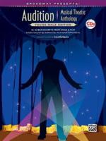 Broadway Presents! Audition Musical Theatre Anthology: Young Male Edition