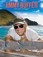 Jimmy Buffett Sheet Music Anthology