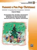 Famous & Fun Pop Christmas, Book 3, Elementary to Late Elementary