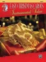 Easy Christmas Carols Instrumental Solos: Flute, Level 1