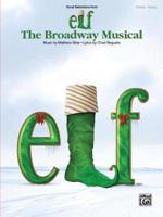 Elf The Broadway Musical (P/V Selection)