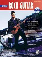 Rock Mastering Guitar 2nd Ed (With DVD)