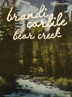 Brandi Carlile -- Bear Creek