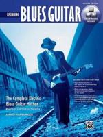 Beginning Blues Guitar (With DVD) 2ND ED