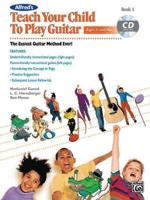 Teach Your Kids To Play Guitar (With CD)