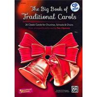 BIG BOOK OF TRADITIONAL CAROLS