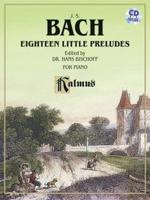 Bach: Eighteen Little Preludes for Piano