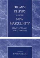 Promise Keepers and the New Masculinity