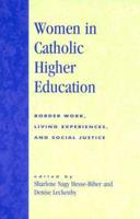 Women in Catholic Higher Education