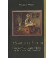 In Search of Shelter: Subjectivity and Spaces of Loss in the Fiction of Paule Constant