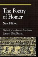 The Poetry of Homer: Edited with an Introduction by Bruce Heiden, New Edition