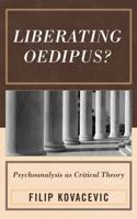 Liberating Oedipus?
