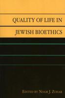 Quality of Life in Jewish Bioethics