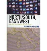 North/South, East/West: Mapping Italianness on Television