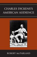 Charles Dickens's American Audience