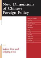 New Dimensions of Chinese Foreign Policy