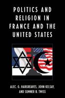 Politics and Religion in France and the United States