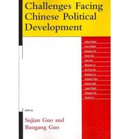 Challenges Facing Chinese Political Development