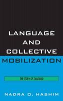Language and Collective Mobilization: The Story of Zanzibar