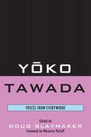 Yoko Tawada: Voices from Everywhere