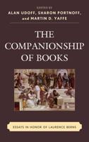 The Companionship of Books: Essays in Honor of Laurence Berns