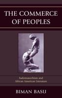 The Commerce of Peoples: Sadomasochism and African American Literature