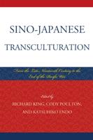 Sino-Japanese Transculturation: Late Nineteenth Century to the End of the Pacific War