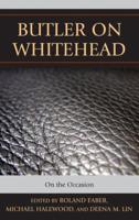 Butler on Whitehead: On the Occasion